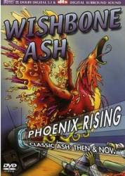 Wishbone Ash : Phoenix RIsing, Classic Ash Then and Now